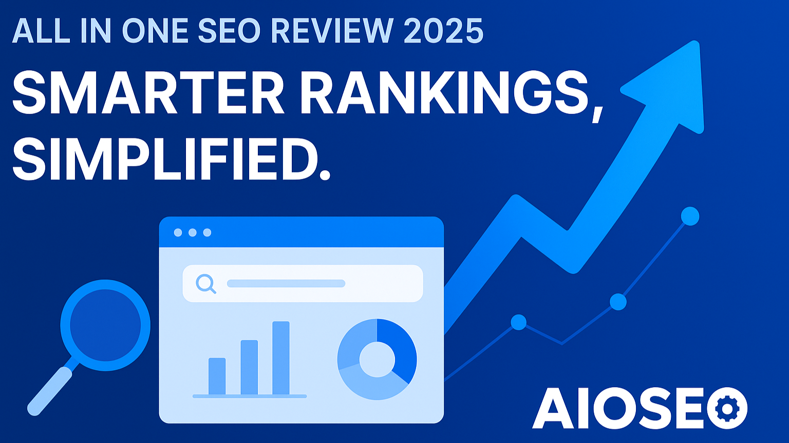 AIOSEO Review: Drive More Traffic, Rank Higher. AIOSEO WordPress Plugin.